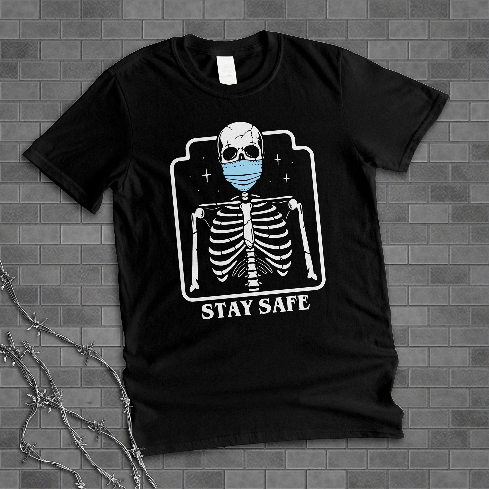 Stay Safe Skeleton Shirt VIP